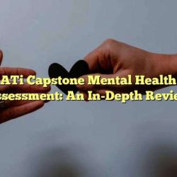 Ati capstone mental health pre assessment