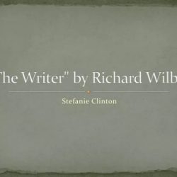 The writer by richard wilbur